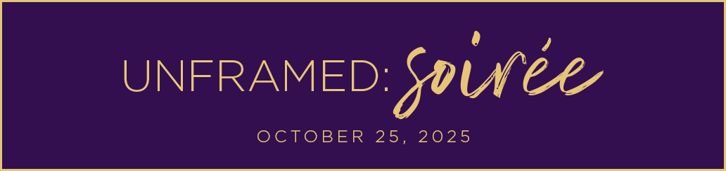 Unframed-Header Unframed: Soiree - October 25 at the KIA